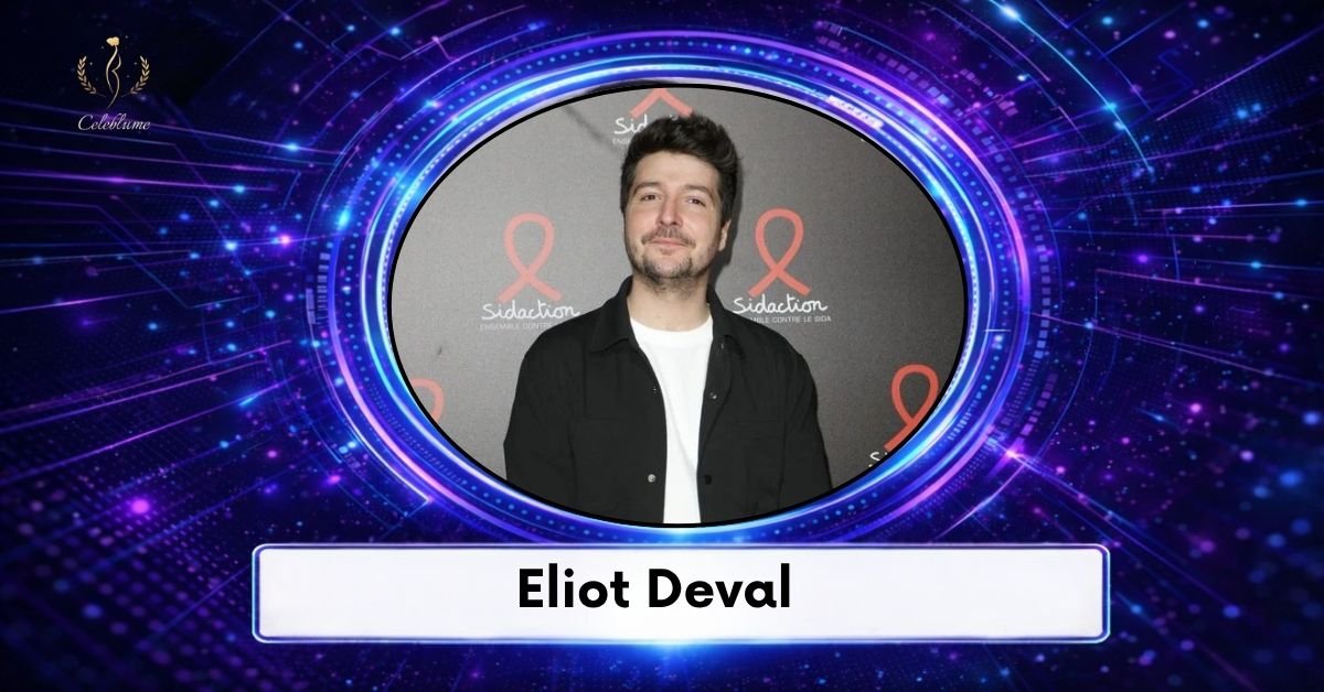 Eliot Deval Vie privée, famille, relations et secrets 2026